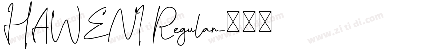 HAWENI Regular字体转换